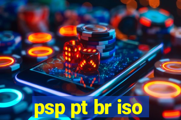 psp pt br iso